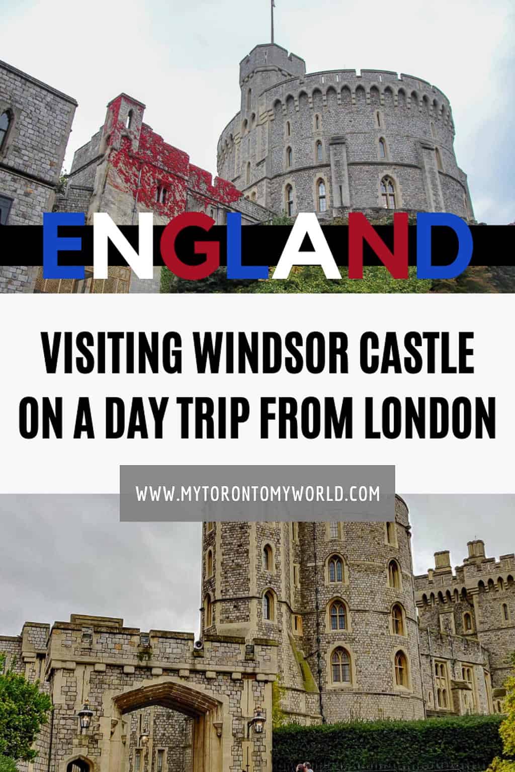 The complete guide to visiting Windsor on a Day Trip from London #mytorontomyworld #england #windsor