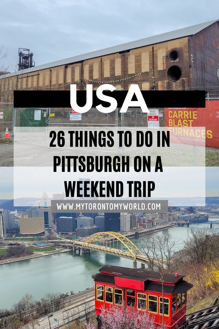 A list of 26 great things to do in Pittsburgh, Pennsylvania, USA. It's sorted into a 3-day itinerary which makes for a perfect weekend in Pittsburgh. 