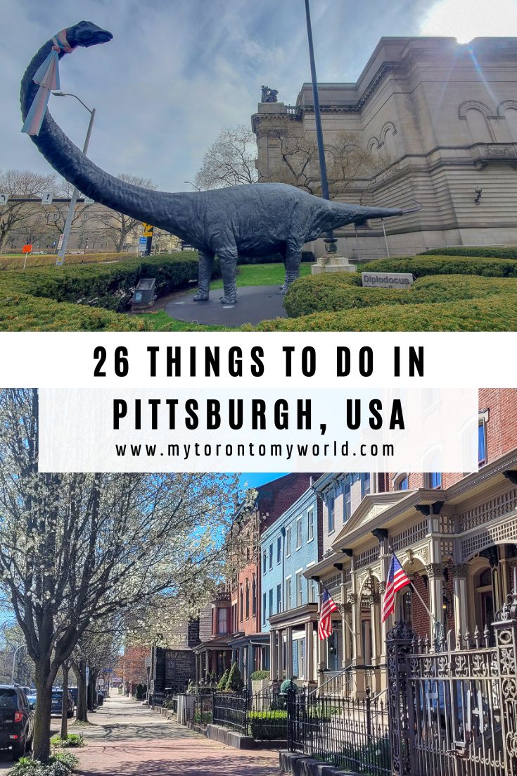 A list of 26 great things to do in Pittsburgh, Pennsylvania, USA. It's sorted into a 3-day itinerary which makes for a perfect weekend in Pittsburgh. 